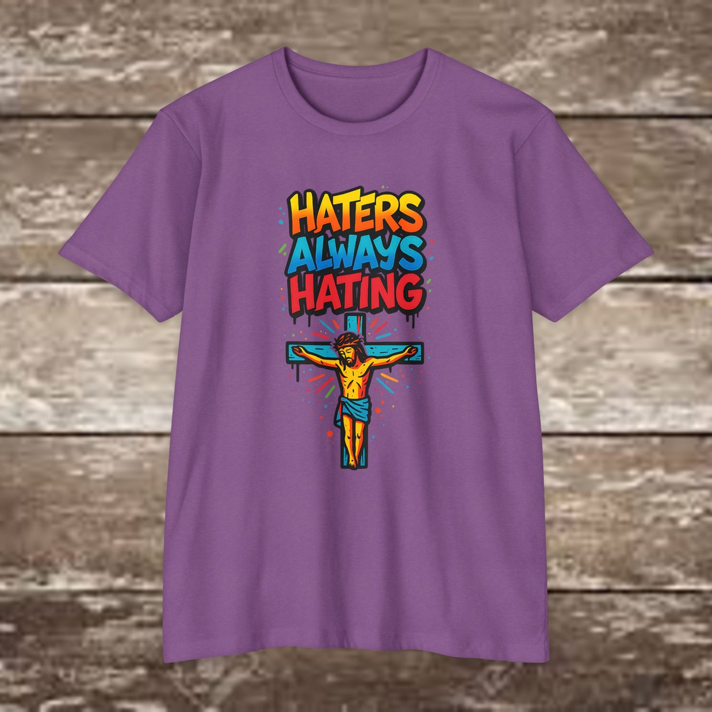 "Haters always Hating” Graffiti Streetwear Tee – Next Level 6210