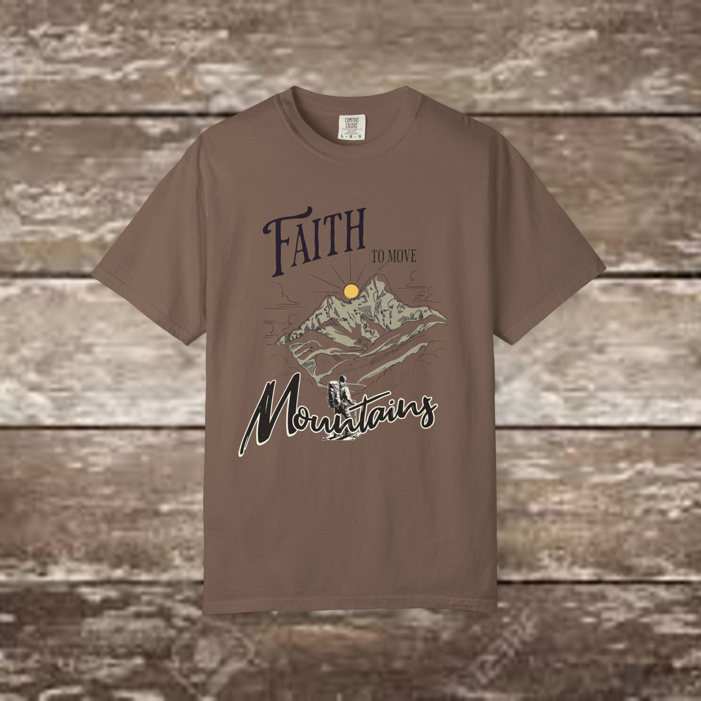 Faith to Move Mountains – Comfort Colors 1717 Christian Graphic Tee