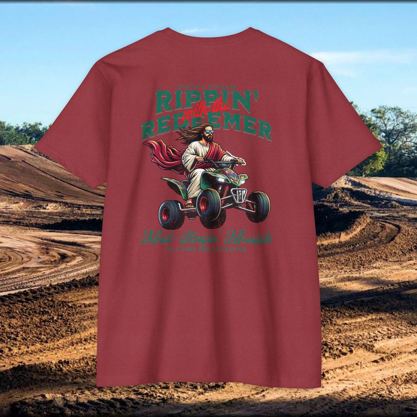 Rippin' Redeemer, ATV Racing, Quad, 4-wheeler, Jesus, Unisex CVC Jersey T-Shirt - Mud Slingin' Messiah Design
