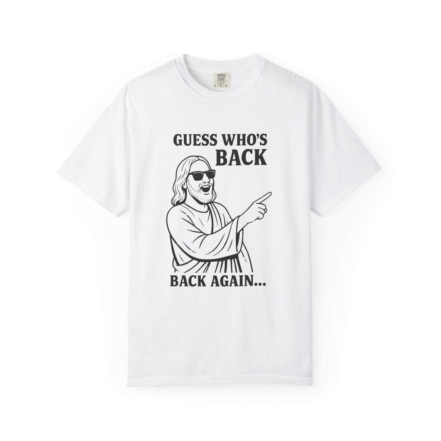 Funny Unisex T-Shirt, "Guess Who's Back" Graphic Tee, Cool Casual Wear, Gift for Friends, Meme Shirt