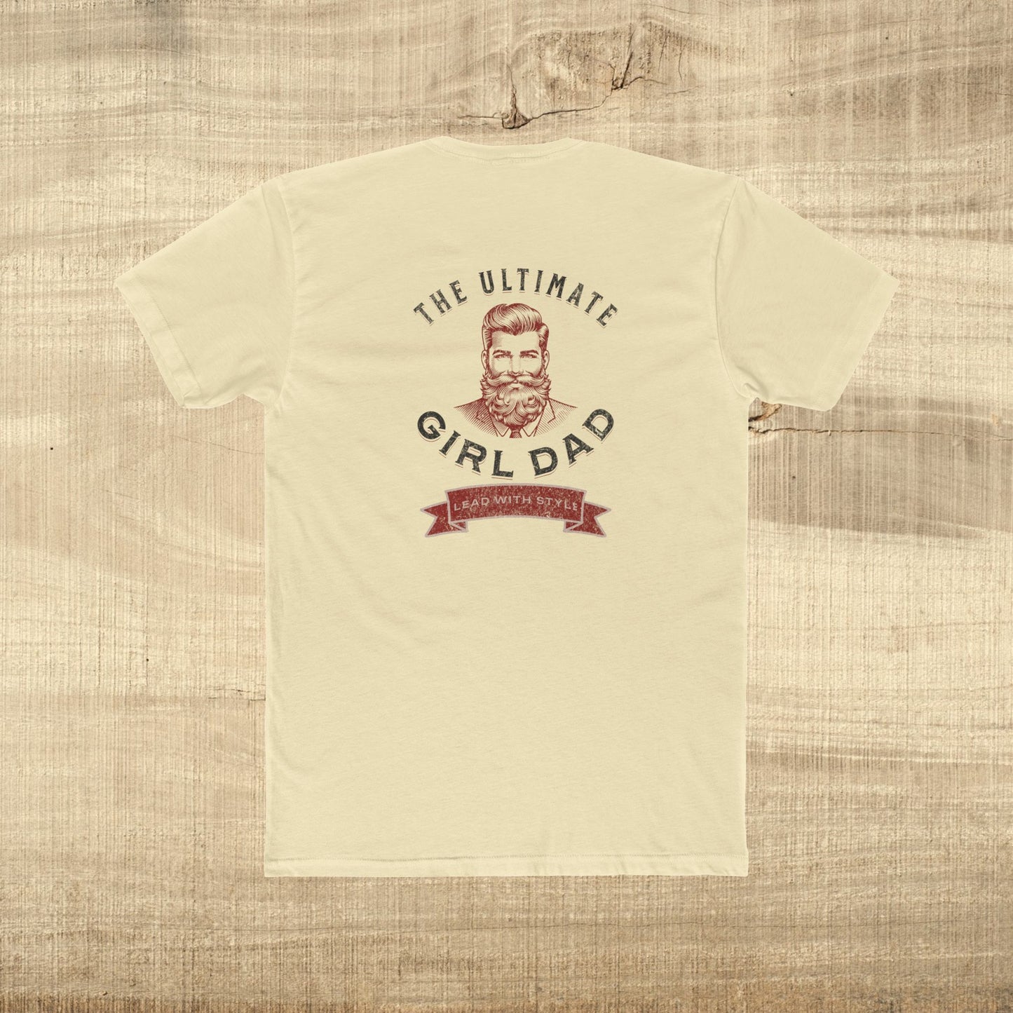 Ultimate Girl Dad Shirt Vintage Fathers Day Tee Lead with Style Dad Gift