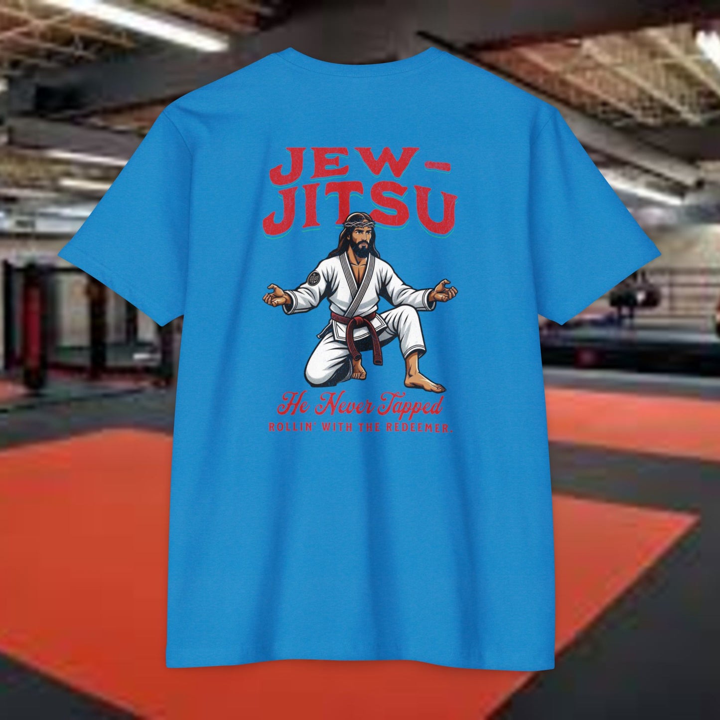 Jesus Didn't Tap Jiu Jitsu T-Shirt, Unisex Tee for Martial Arts Fans, Gift for Grapplers, Yoga & Fitness Apparel