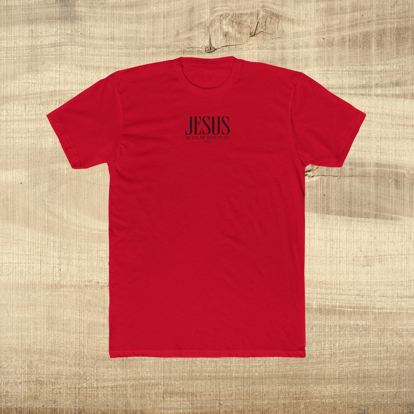 Jesus Typography Shirt John 14 6 Next Level 3600 Christian Graphic Tee
