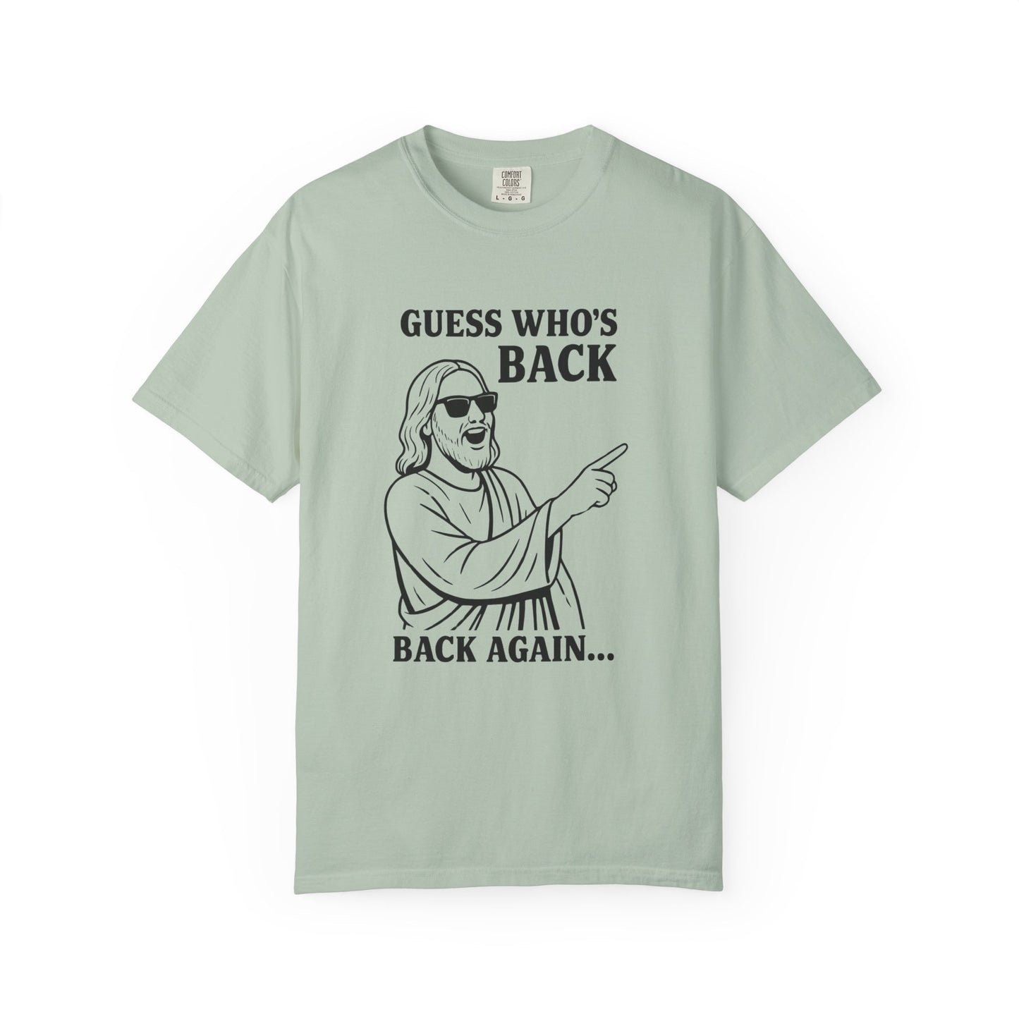 Funny Unisex T-Shirt, "Guess Who's Back" Graphic Tee, Cool Casual Wear, Gift for Friends, Meme Shirt