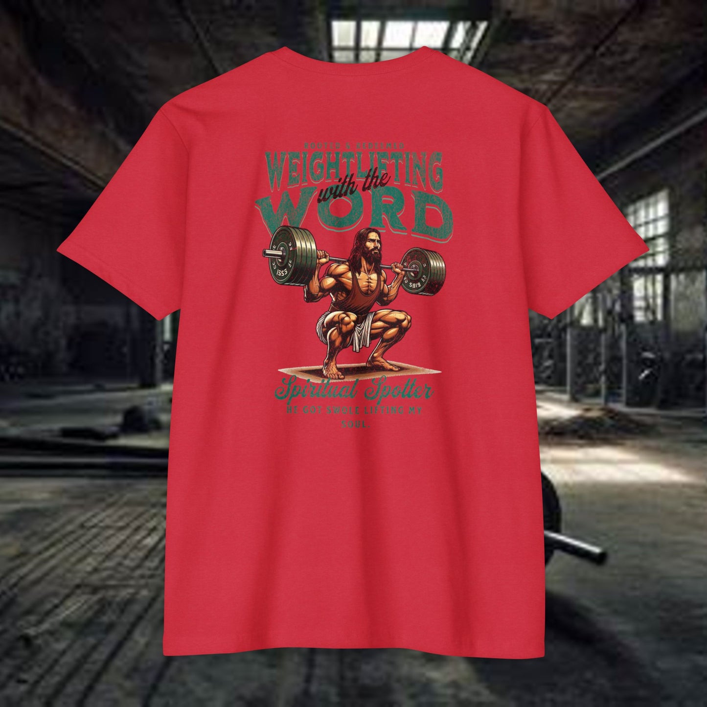 "Weightlifting with the Word" – Spiritual Spotter Tee (Next Level 6210)