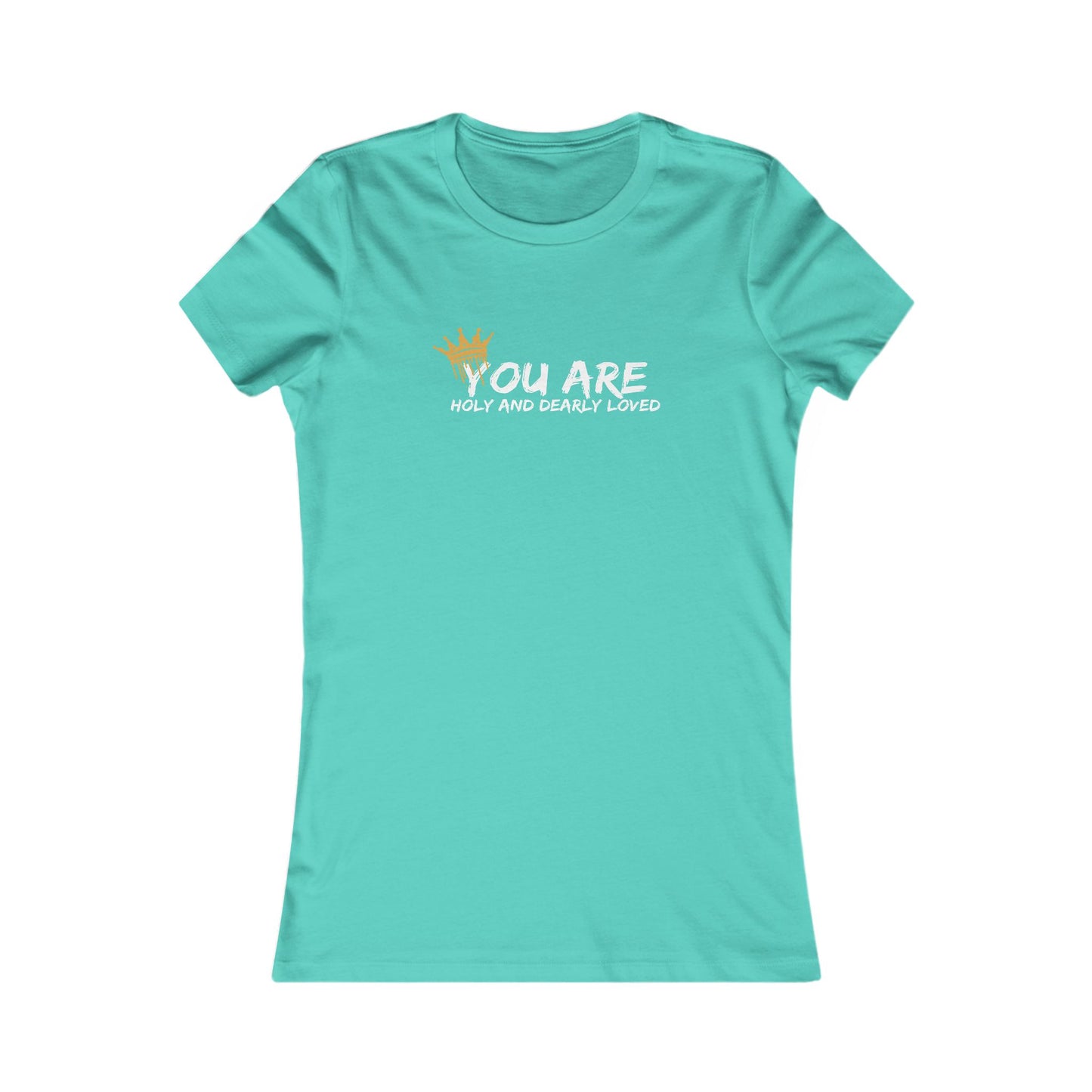 You Are Holy and Dearly Loved Tee | Women's Christian Shirt, Crown Brush Script