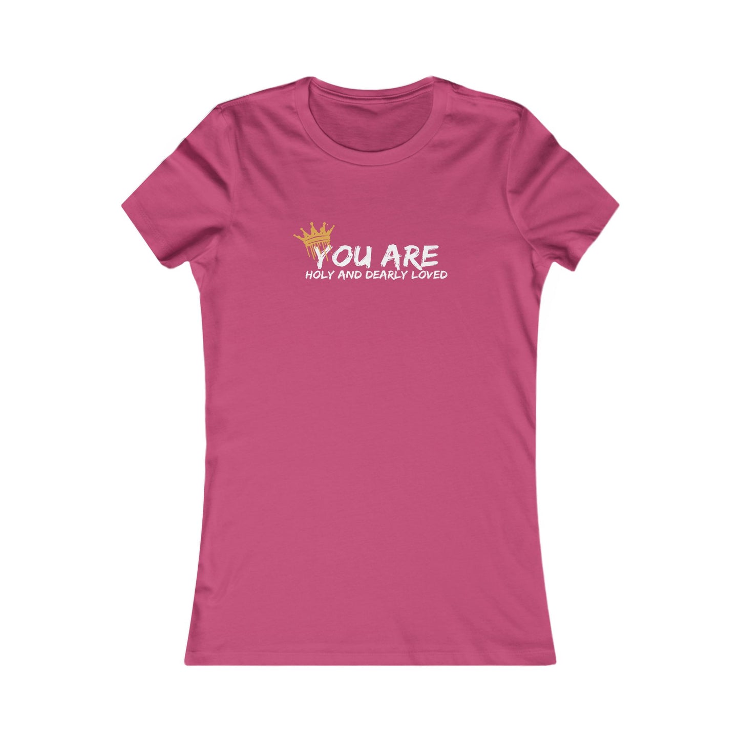You Are Holy and Dearly Loved Tee | Women's Christian Shirt, Crown Brush Script