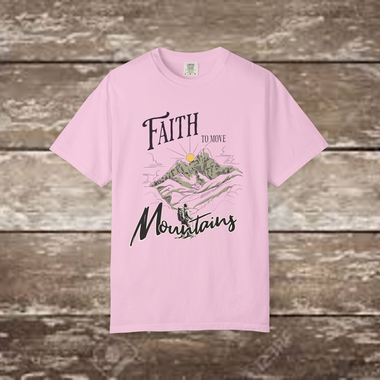 Faith to Move Mountains – Comfort Colors 1717 Christian Graphic Tee