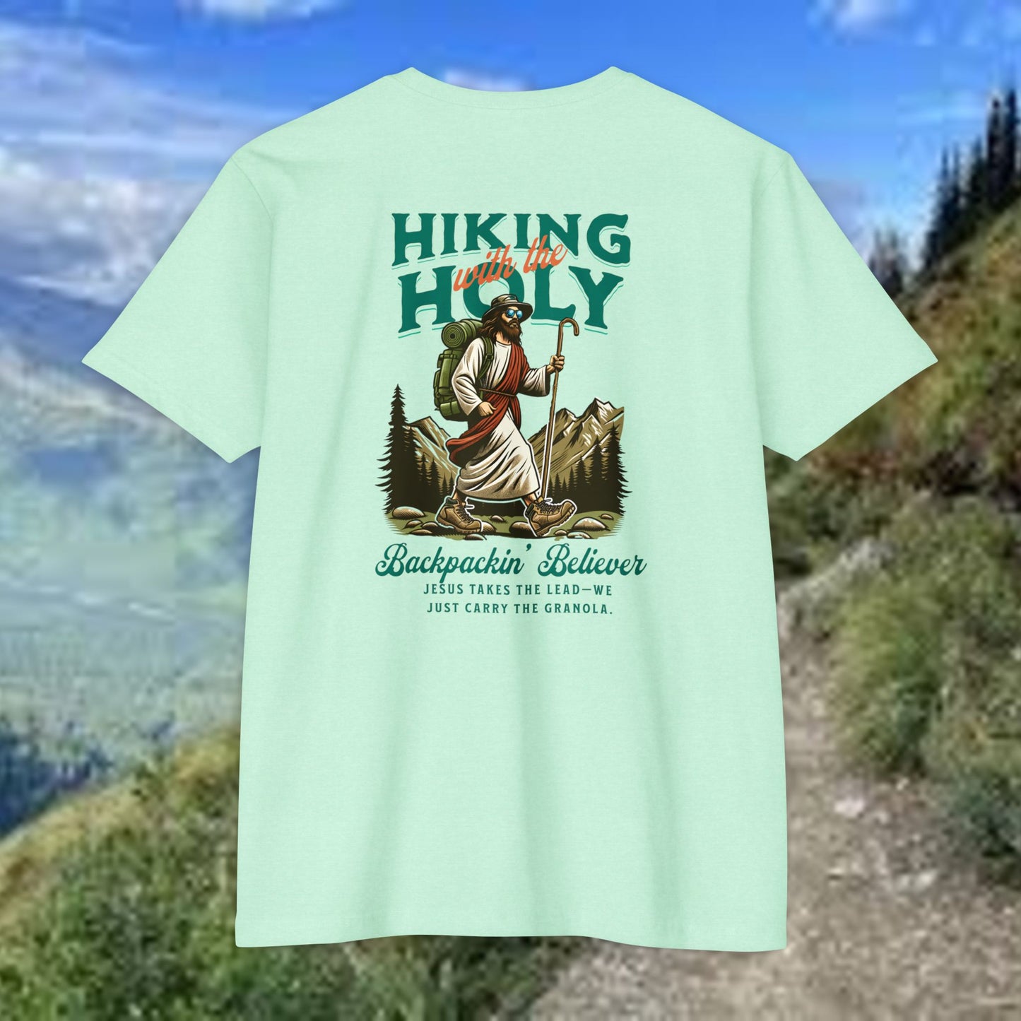 Hiking Holy Unisex T-Shirt – Faith-Inspired Outdoor Adventure Tee