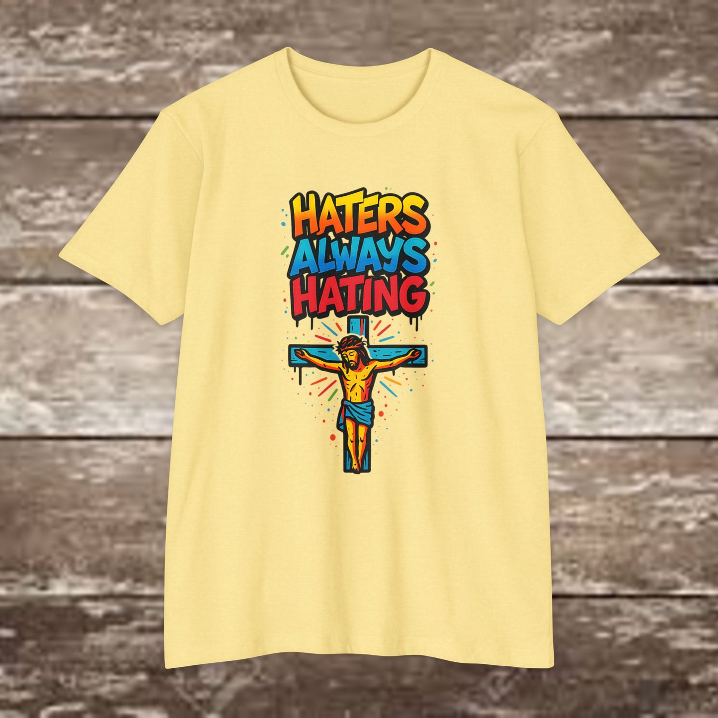 "Haters always Hating” Graffiti Streetwear Tee – Next Level 6210