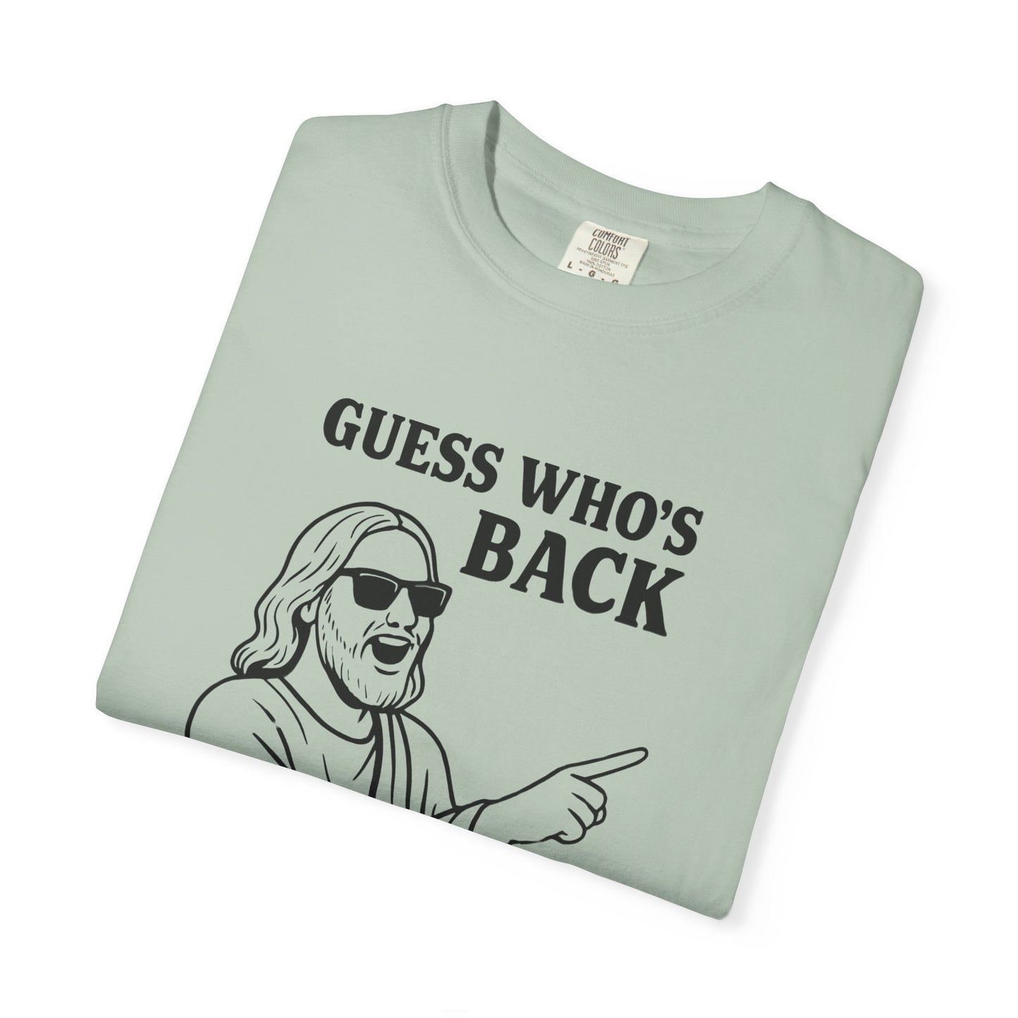 Funny Unisex T-Shirt, "Guess Who's Back" Graphic Tee, Cool Casual Wear, Gift for Friends, Meme Shirt