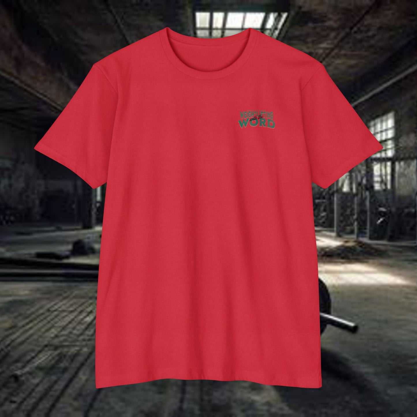 "Weightlifting with the Word" – Spiritual Spotter Tee (Next Level 6210)