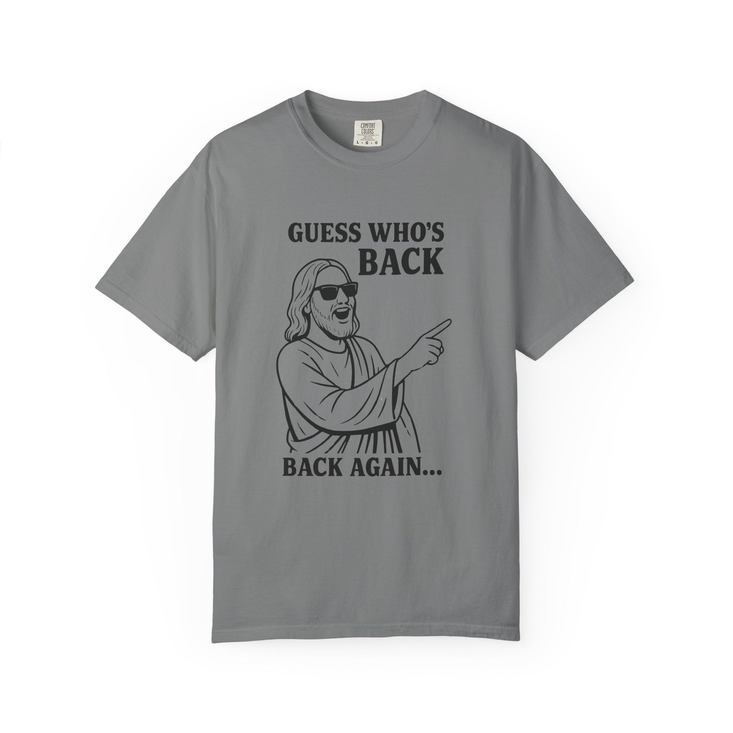 Funny Unisex T-Shirt, "Guess Who's Back" Graphic Tee, Cool Casual Wear, Gift for Friends, Meme Shirt
