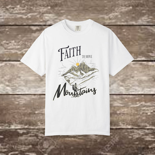 Faith to Move Mountains – Comfort Colors 1717 Christian Graphic Tee