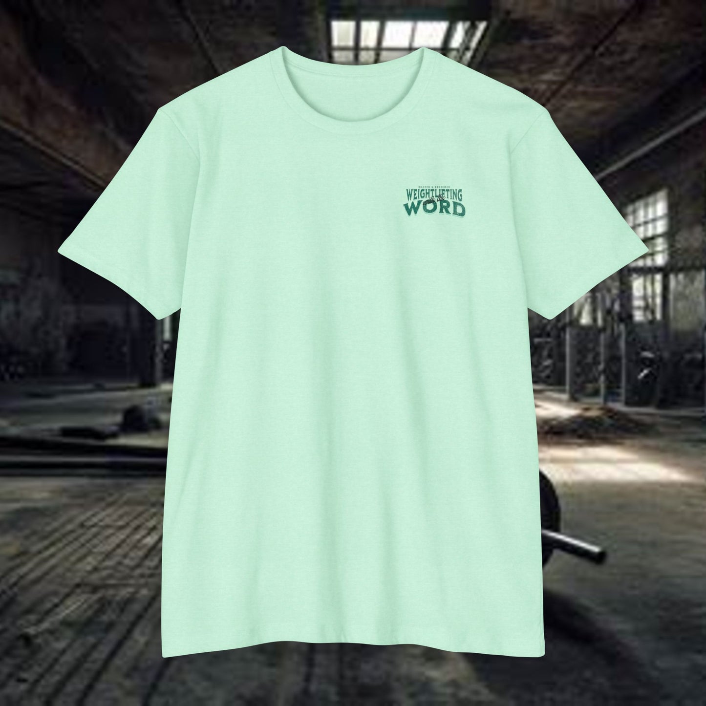 "Weightlifting with the Word" – Spiritual Spotter Tee (Next Level 6210)