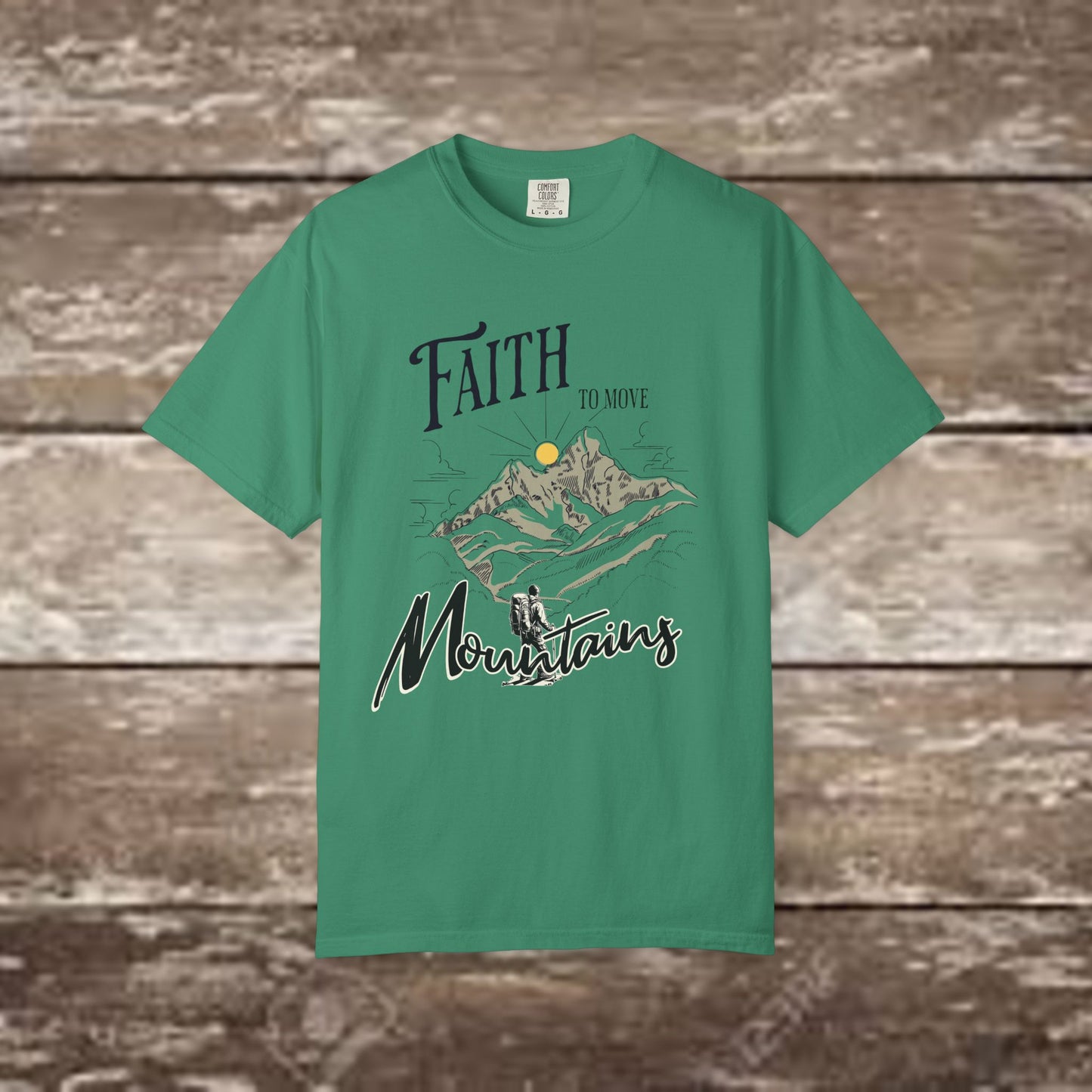 Faith to Move Mountains – Comfort Colors 1717 Christian Graphic Tee