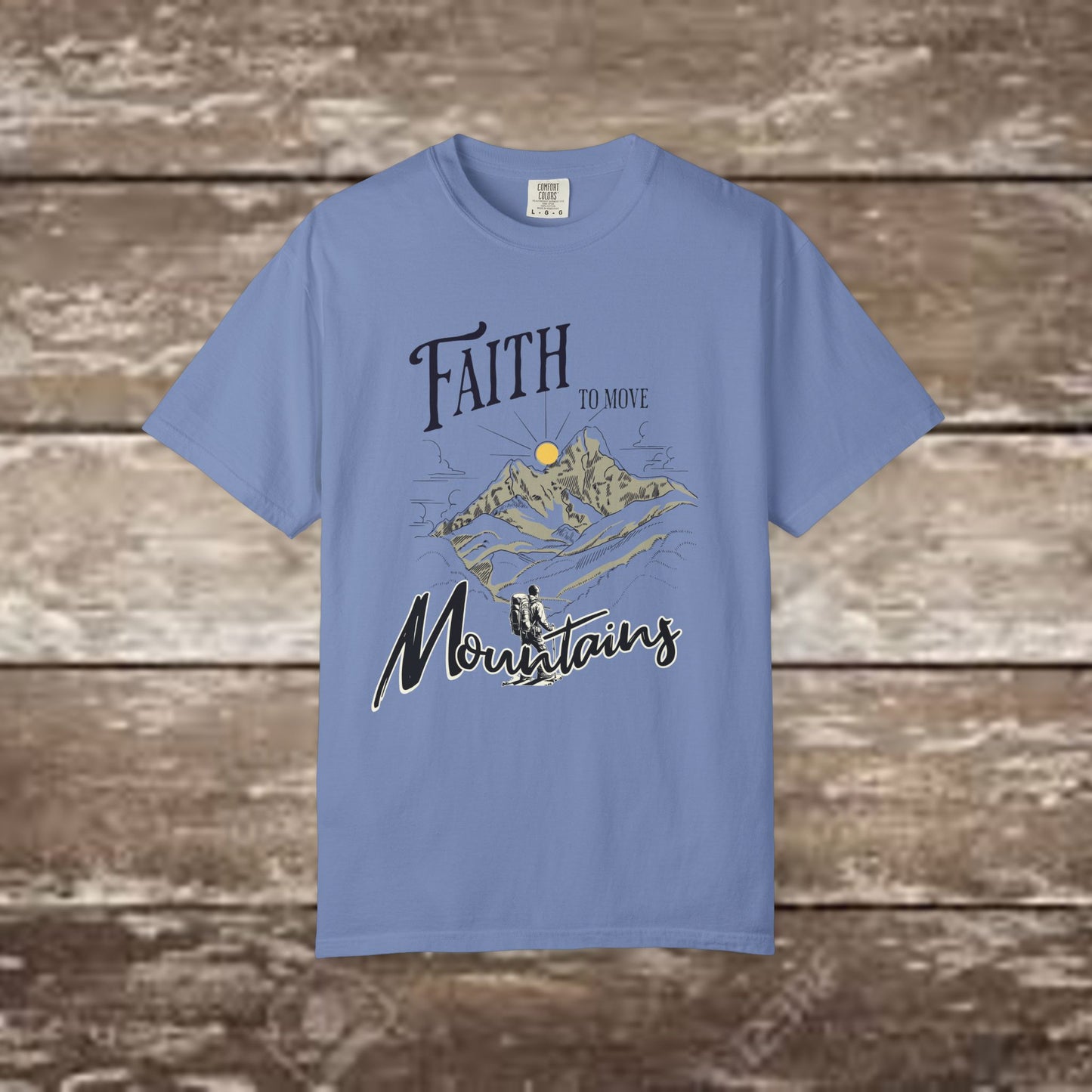 Faith to Move Mountains – Comfort Colors 1717 Christian Graphic Tee