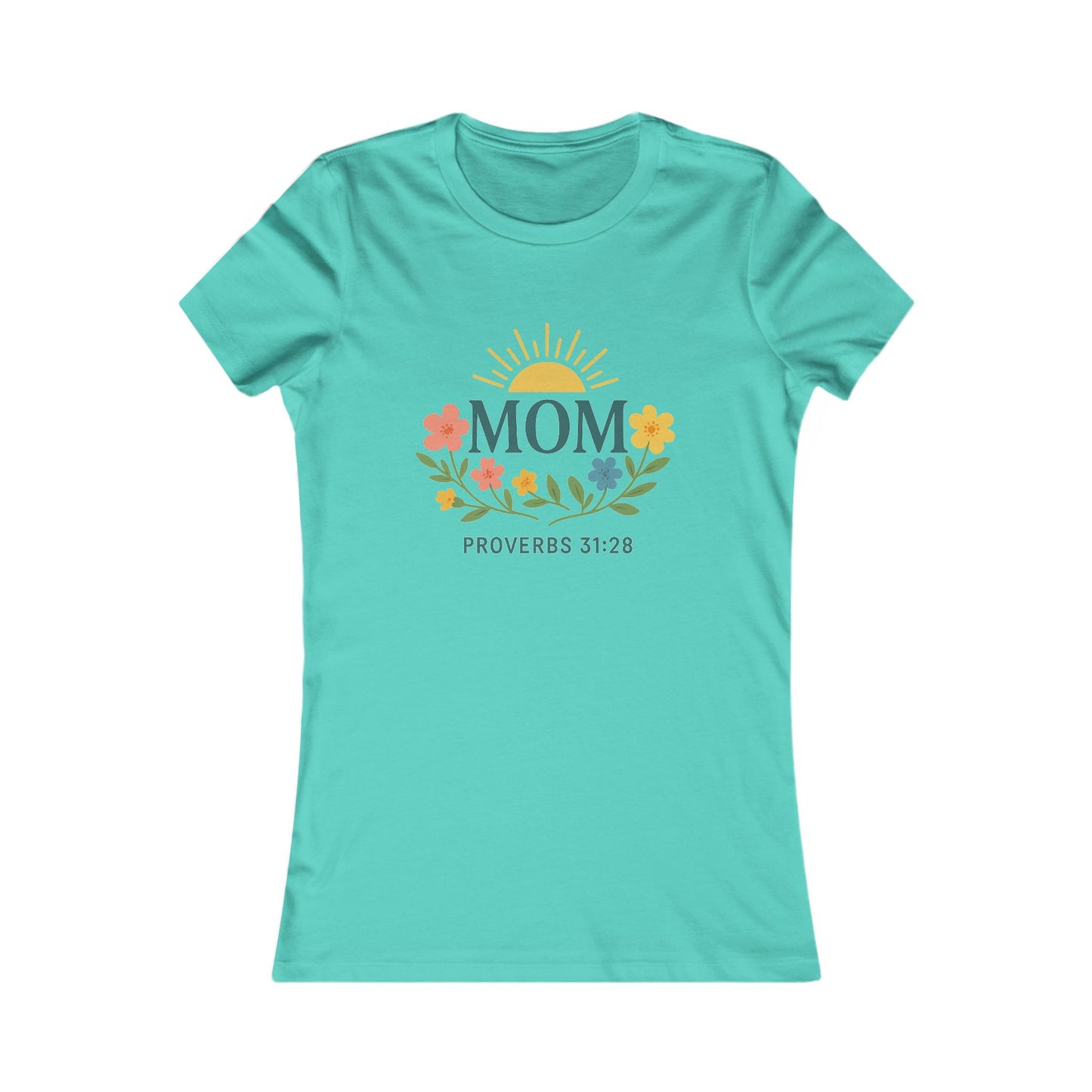 Floral Mom Tee - Proverbs 31:28