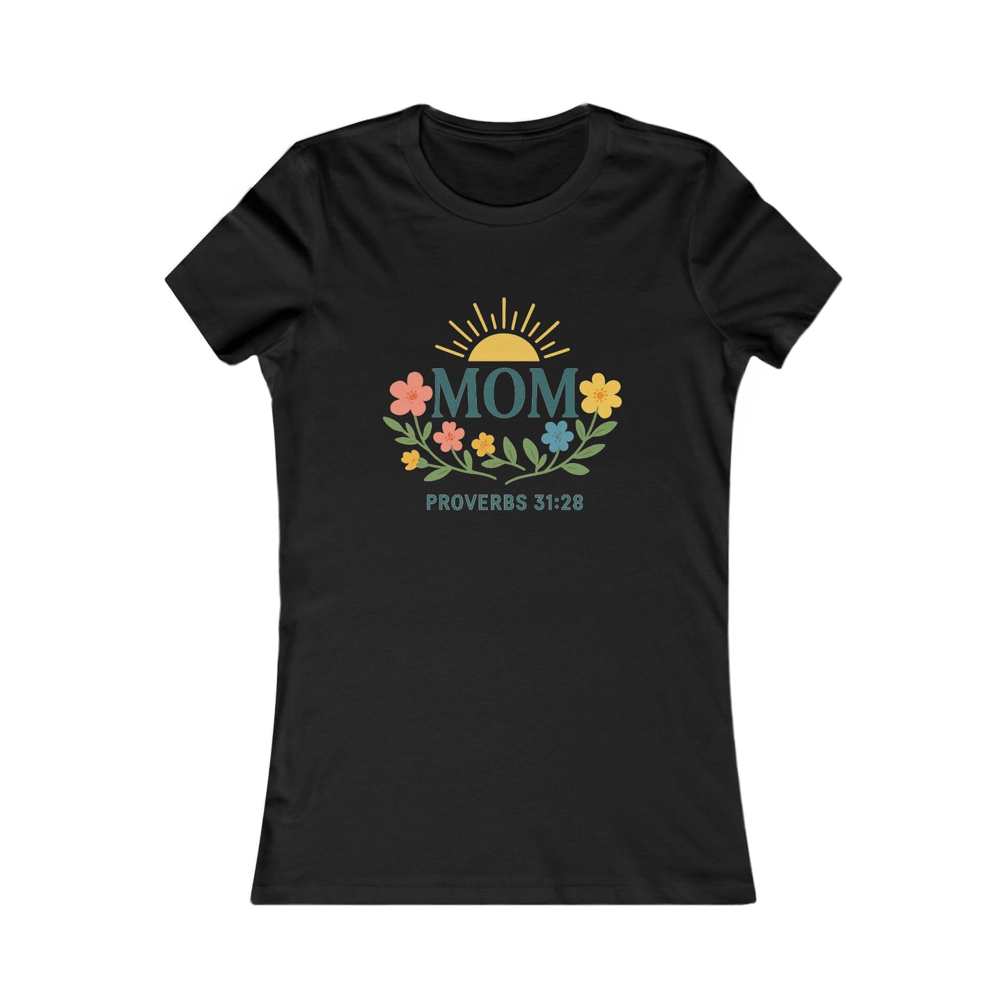 Floral Mom Tee - Proverbs 31:28