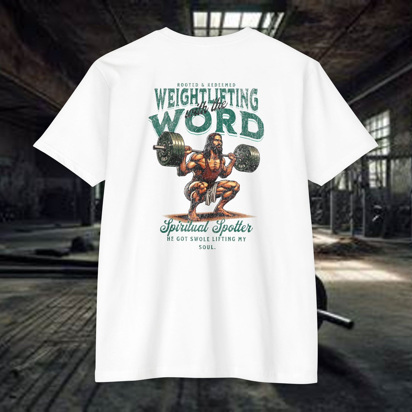 "Weightlifting with the Word" – Spiritual Spotter Tee (Next Level 6210)
