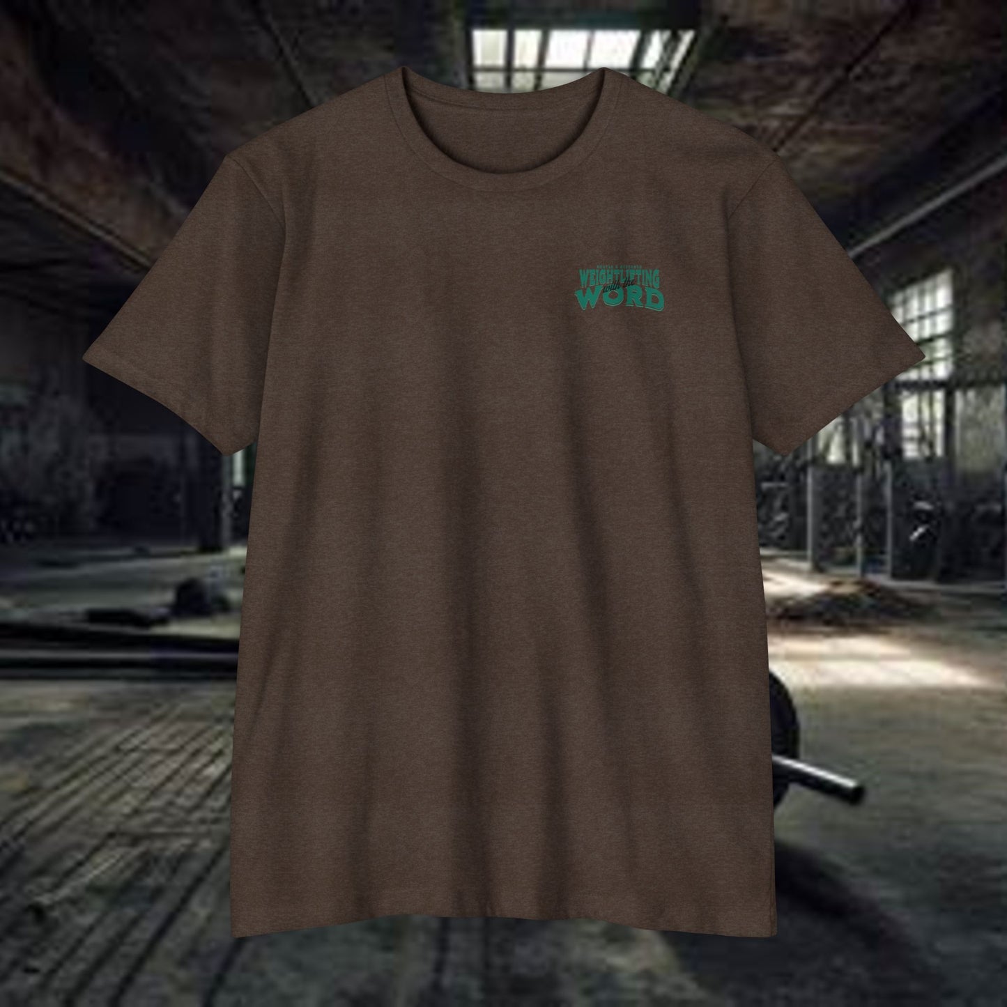 "Weightlifting with the Word" – Spiritual Spotter Tee (Next Level 6210)