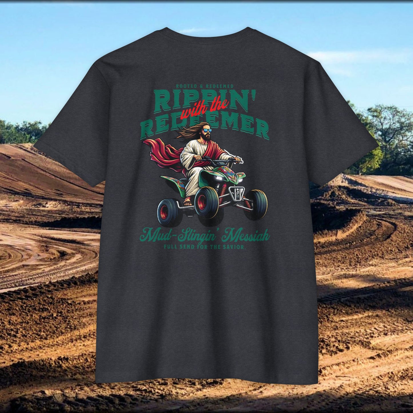 Rippin' Redeemer,  ATV Racing,  Quad, 4-wheeler, Jesus, Unisex CVC Jersey T-Shirt - Mud Slingin' Messiah Design
