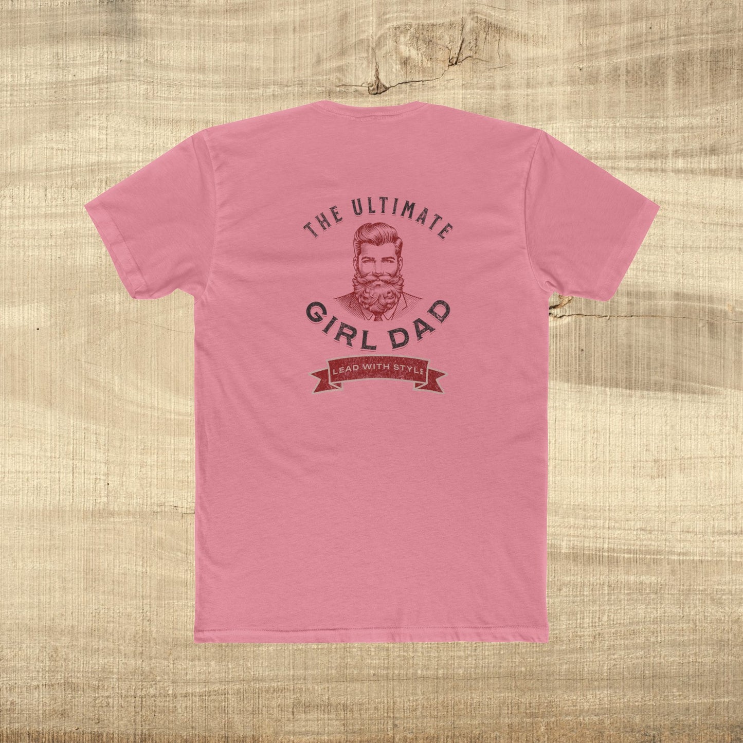 Ultimate Girl Dad Shirt Vintage Fathers Day Tee Lead with Style Dad Gift