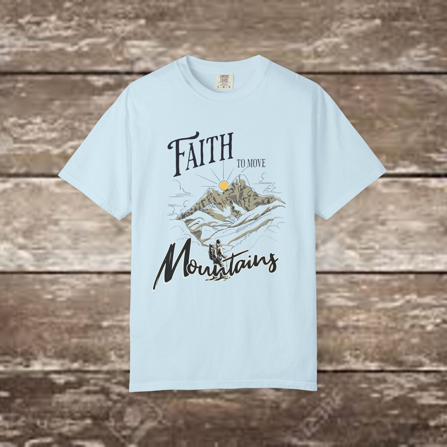 Faith to Move Mountains – Comfort Colors 1717 Christian Graphic Tee