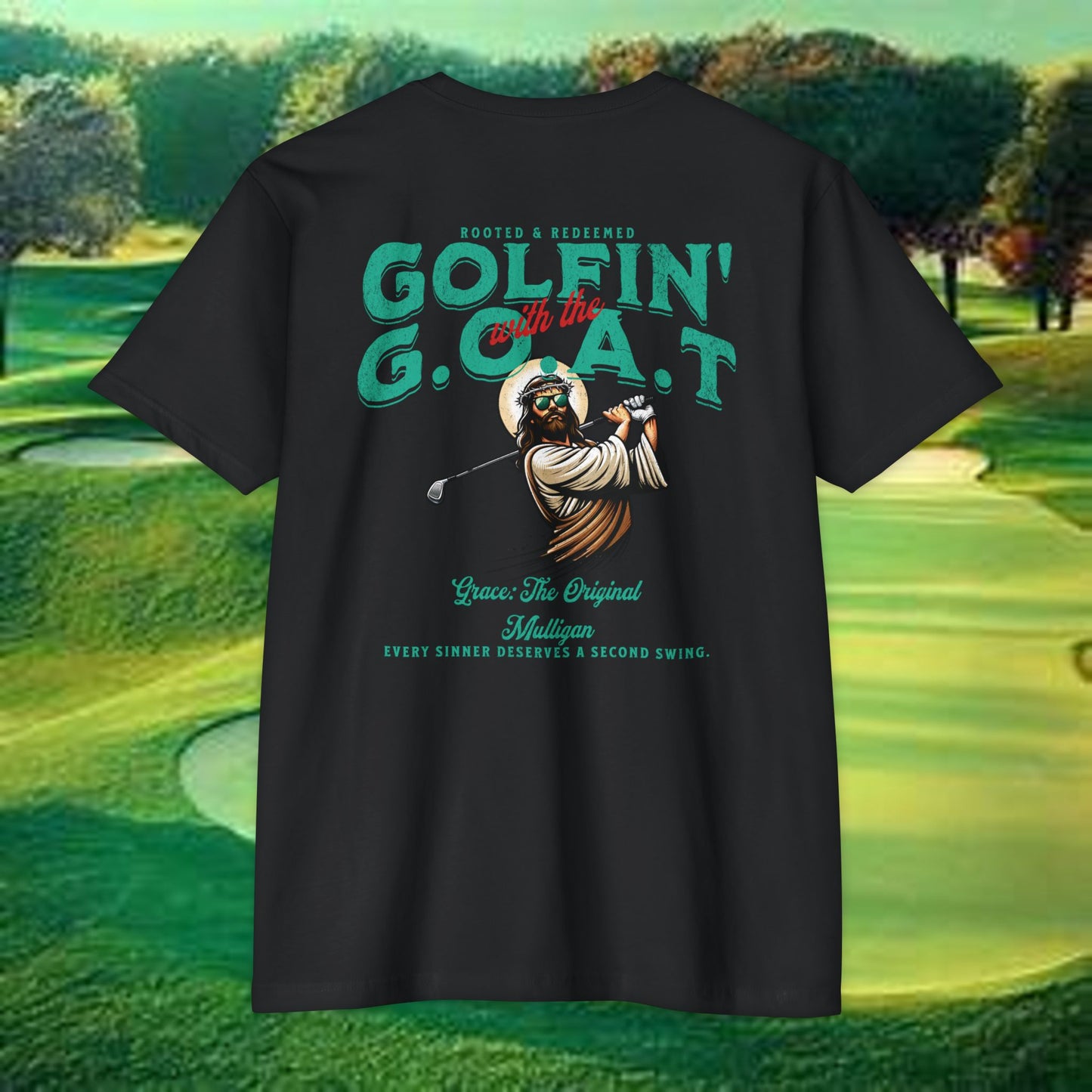 Golfin with the GOAT Tee  Jesus Golf Shirt, Mulligan Grace Christian Tee