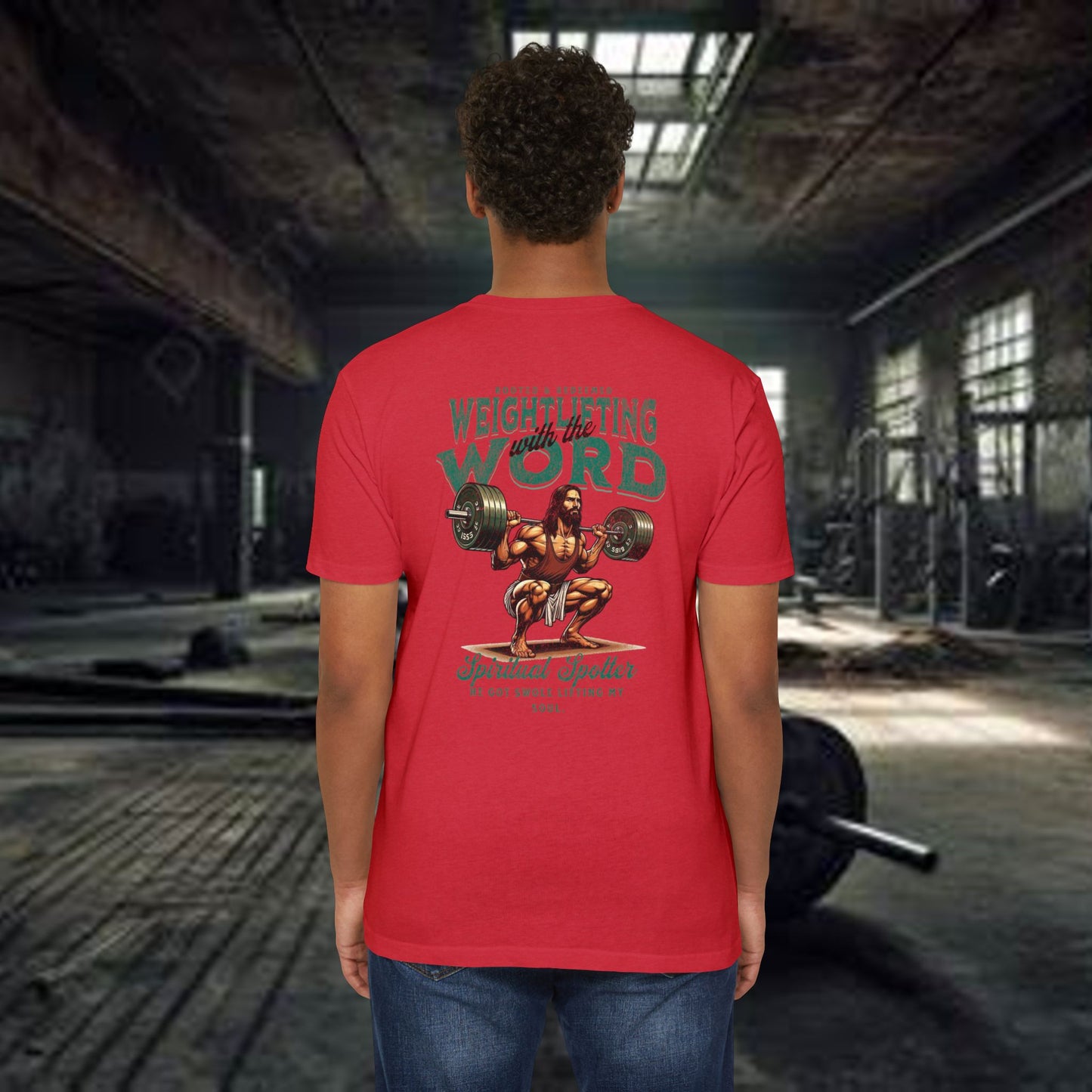 "Weightlifting with the Word" – Spiritual Spotter Tee (Next Level 6210)
