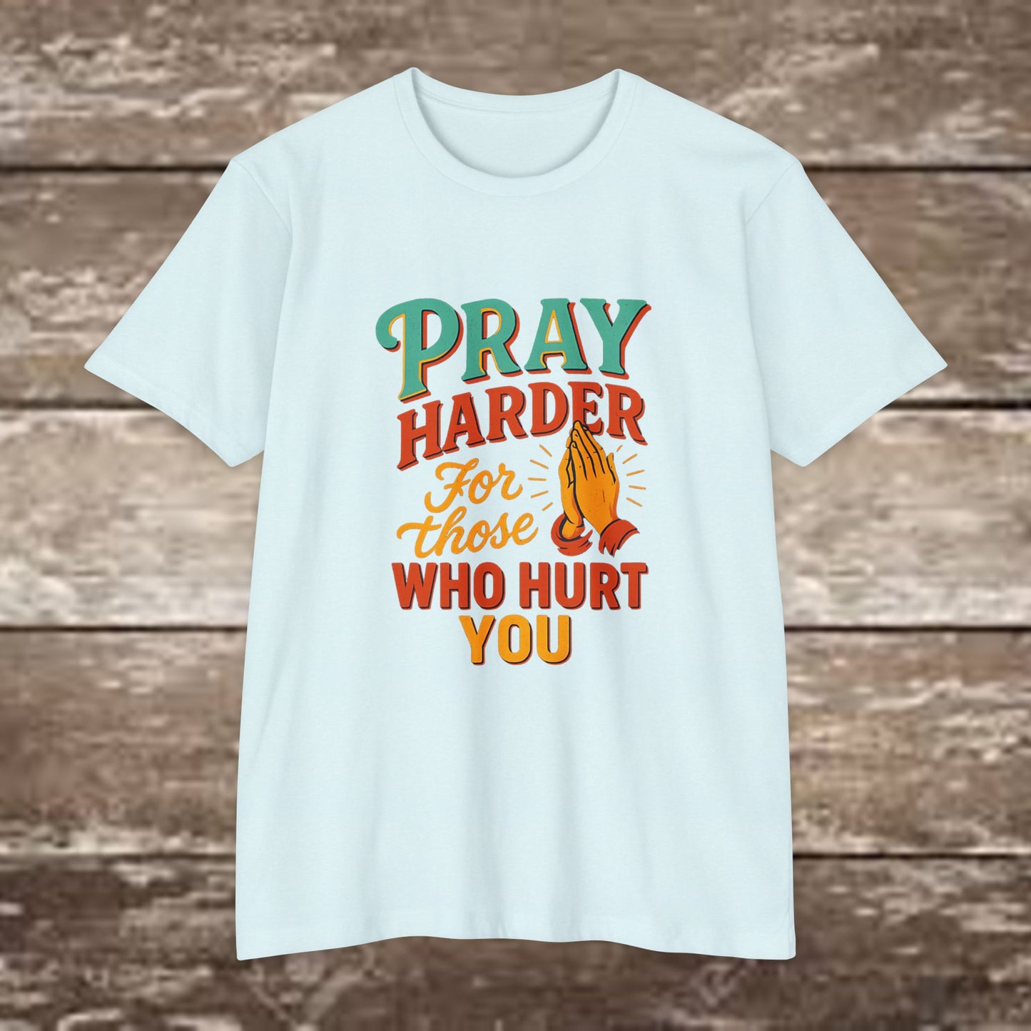 “Pray Harder” Christian Streetwear Tee – Next Level 6210 Premium Fitted Shirt