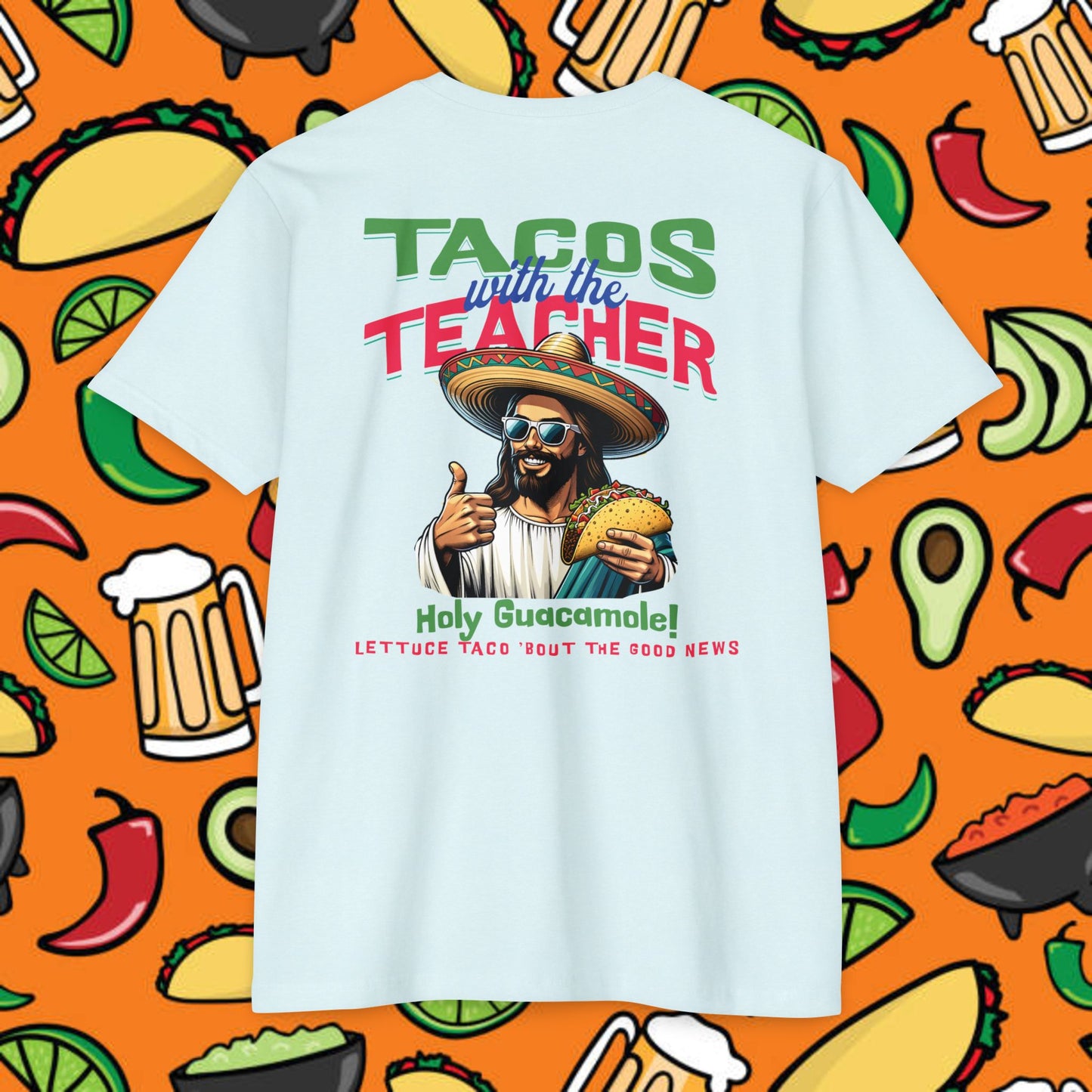 Fun Taco Jesus T-Shirt | Taco Lover's Gift, Cute Teacher Appreciation Tee, Funny Gift, Casual Wear, Taco Tuesday Shirt