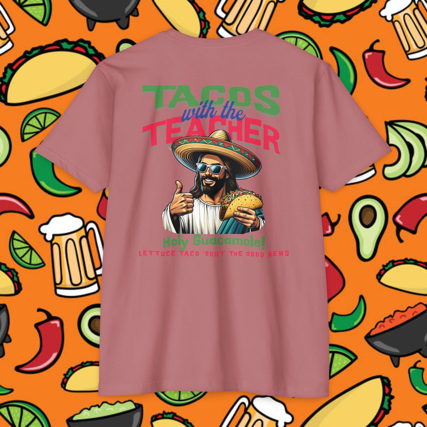 Fun Taco Jesus T-Shirt | Taco Lover's Gift, Cute Teacher Appreciation Tee, Funny Gift, Casual Wear, Taco Tuesday Shirt